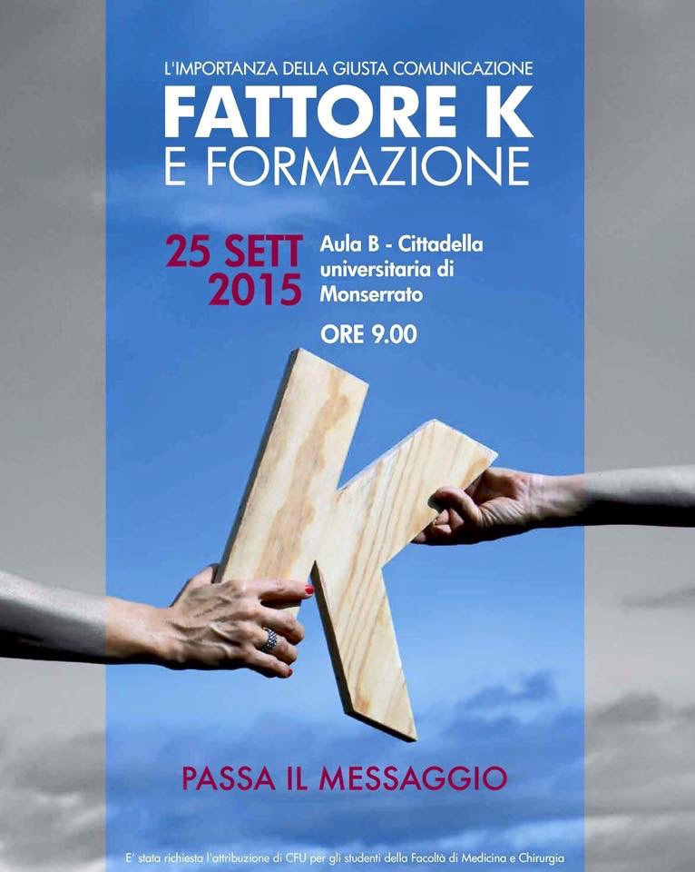 #FattoreK – Passa il messaggio